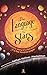 The Language of the Stars: ...