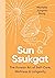 Sun & Ssukgat: The Korean Art of Self-Care, Wellness & Longevity―An Inspiring Self-Help Guide with a Holistic Approach, Start Your Journey to Wellness Today