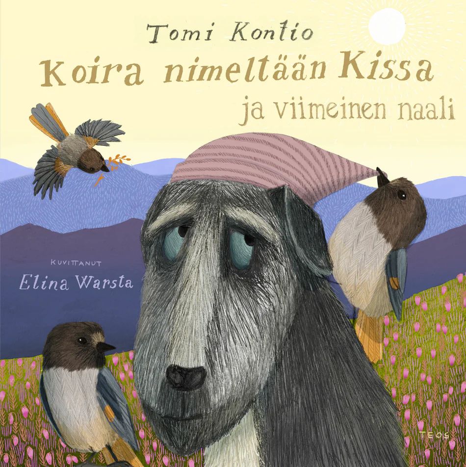 Koira nimeltään Kissa ja viimeinen naali (Hardcover)