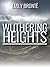 Wuthering Heights (Unabridged edition)