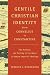 Gentile Christian Identity ...