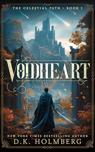 Voidheart (The Celestial Path Book 1)