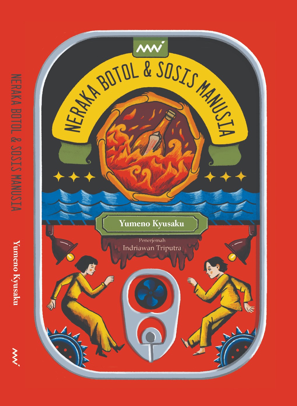 Neraka Botol & Sosis Manusia