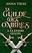 La Guilde des ombres - Tome 5 La guerre céleste (5)