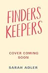 Finders Keepers: ...