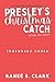 Presley's Christmas Catch A Sweet Sports Holiday Romance (LA Rays Sports Romance Book 3) by Ranee S. Clark