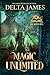Magic Unlimited (The Grimm Files, #4)