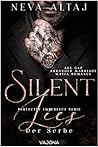Silent Lies by Neva Altaj