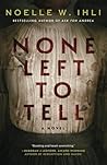 None Left to Tell