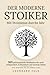 Der moderne Stoiker - Mit S...