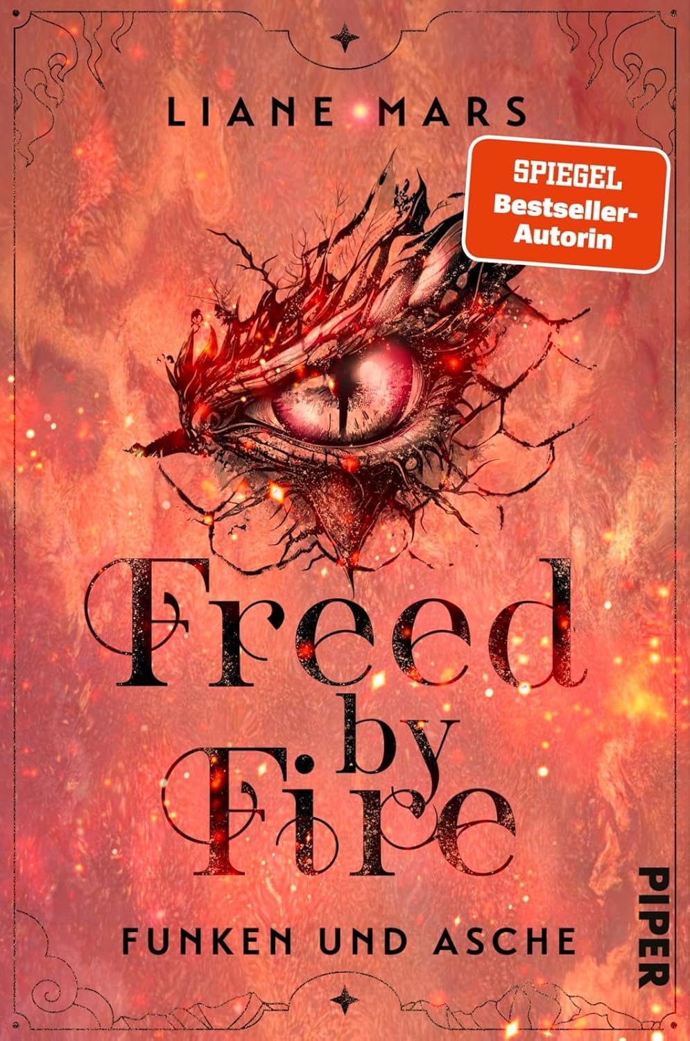 Freed by Fire (Funken und Asche, #2)