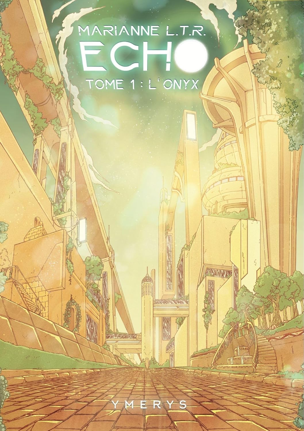 Echo: L'Onyx (Echo, #1)