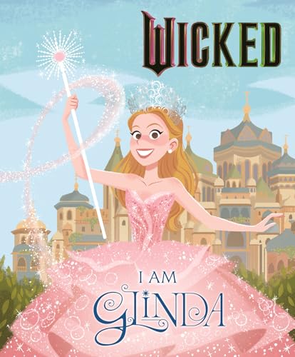 Wicked: I Am Glinda (Kindle Edition)