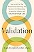 Validation: The New Psychol...