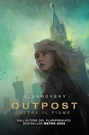 Outpost - Oltre il fiume (Italian Edition)