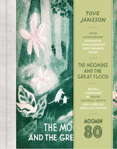 Sort of Books Anniversary Edition Moomins and the Great Flood.