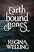 Earthbound Bones (Earthbound #1)