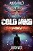 Cold Mind - Flug der Libellen (German Edition)