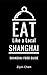 Eat Like a Local- Shanghai:...
