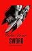Take Your Sword  by Tabitha Collins
