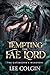 Tempting the Fae Lord; The Gatekeeper's Weakness by Lee Colgin