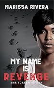 My Name is Revenge