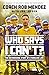 Who Says I Can't by Rob Mendez Who Says I Can't by Rob Mendez