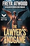 The Lawyer’s Endg...
