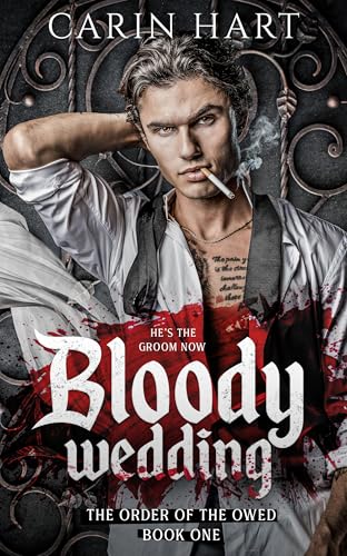 Bloody Wedding (The Order of the Owed #1)