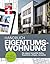 Handbuch Eigentumswohnung - die Immobilie als Investition: Die eigene Immobilie finden, finanzieren, pflegen, verwalten (German Edition)