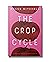 The Crop Cycle: Stories wit...