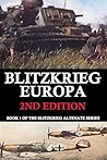 Blitzkrieg Europa...