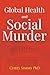 Global Health and Social Mu...