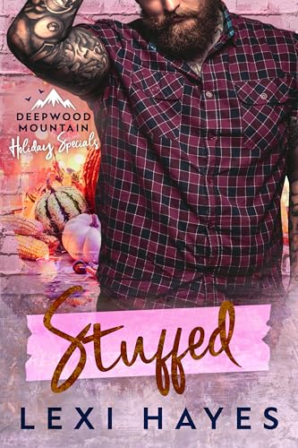 Stuffed (Deepwood Mountain Holiday Specials)