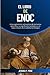 El libro de Enoc: Una explo...