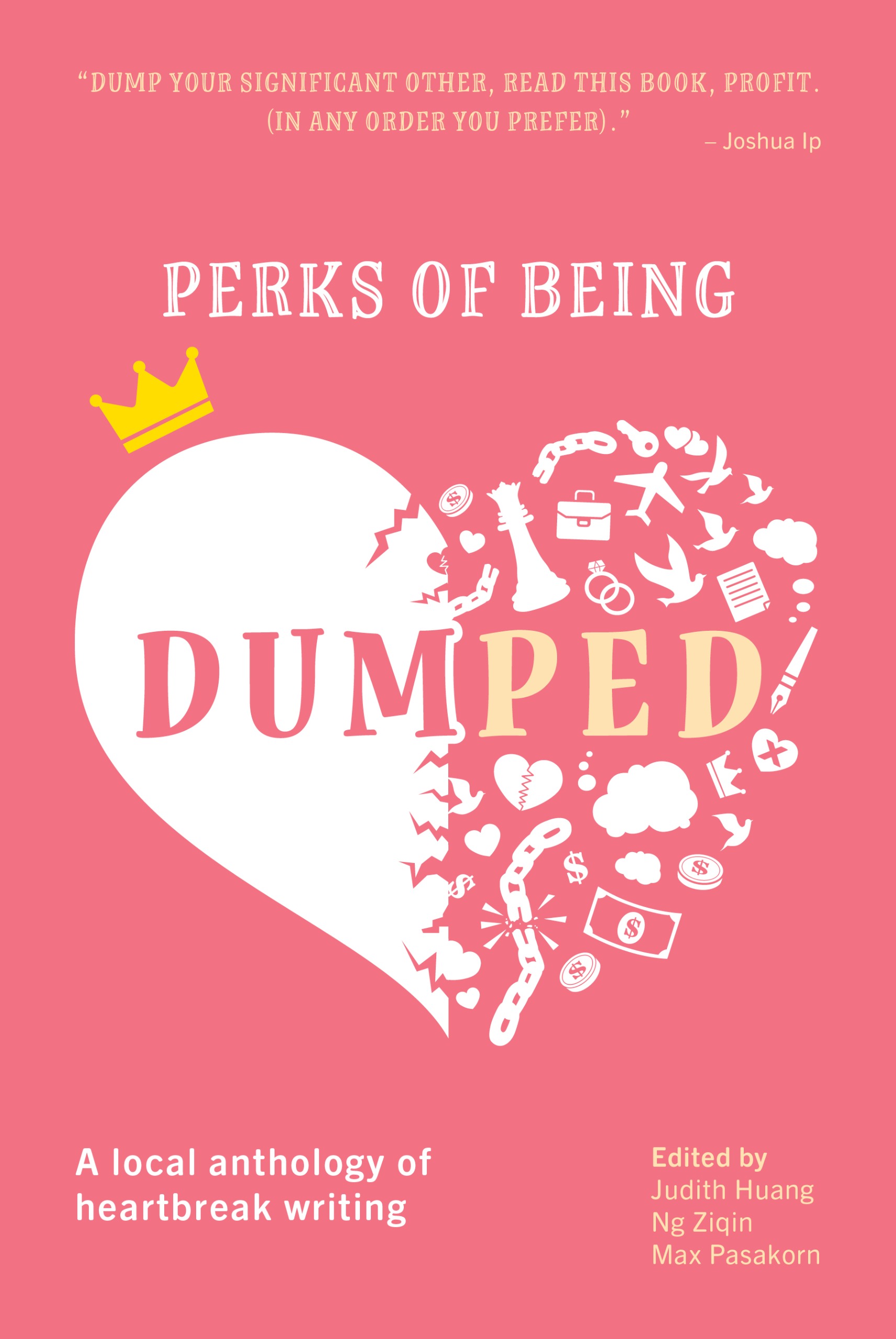 Perks of Being Dumped