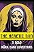 The Heretic Nun: A Solo Mör...