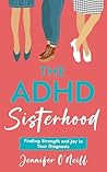 The ADHD Sisterho...
