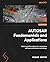 AUTOSAR Fundamentals and Applications: Establishing a solid foundation for automotive software design with AUTOSAR