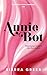 Annie Bot by Sierra Greer