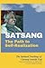 SATSANG The Path To Self-Re...