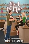 Strut the Mall (Love at Westbrook Mall Book 4)