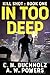 In Too Deep: The Kill Shot Series Book One
