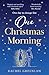 HQ One Christmas Morning.