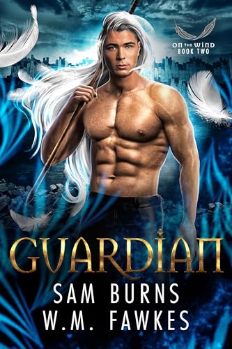 Guardian (On the Wind, #2)