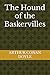 The Hound of the Baskervilles