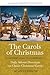 The Carols of Christmas Vol...