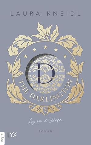 Logan & Rose (The Darlington, #3)