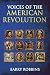 Voices of the American Revolution by Barry Robbins Voices of the American Revolution by Barry Robbins