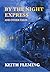 By the Night Express and Ot...
